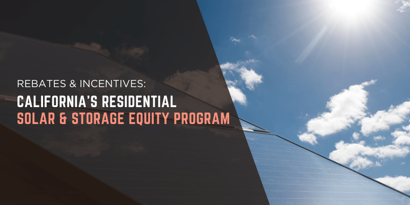 California Solar Battery Rebates in 2026: What Homeowners Need to Know with solar panels under a bright sun.